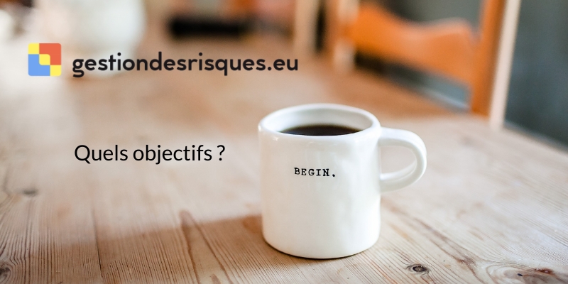 Quels objectifs pour gestiondesrisques.eu ?